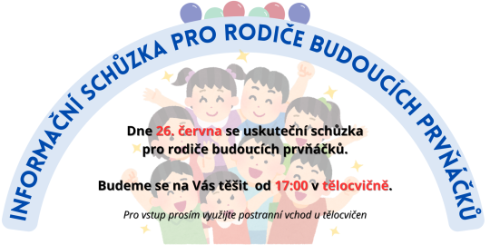 Informační schůzka pro rodiče budoucích prvňáčků